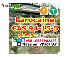 Larocaine CAS 94-15-5 Larocaine powder supplier cas no 94-15-5 with Safe Delivery